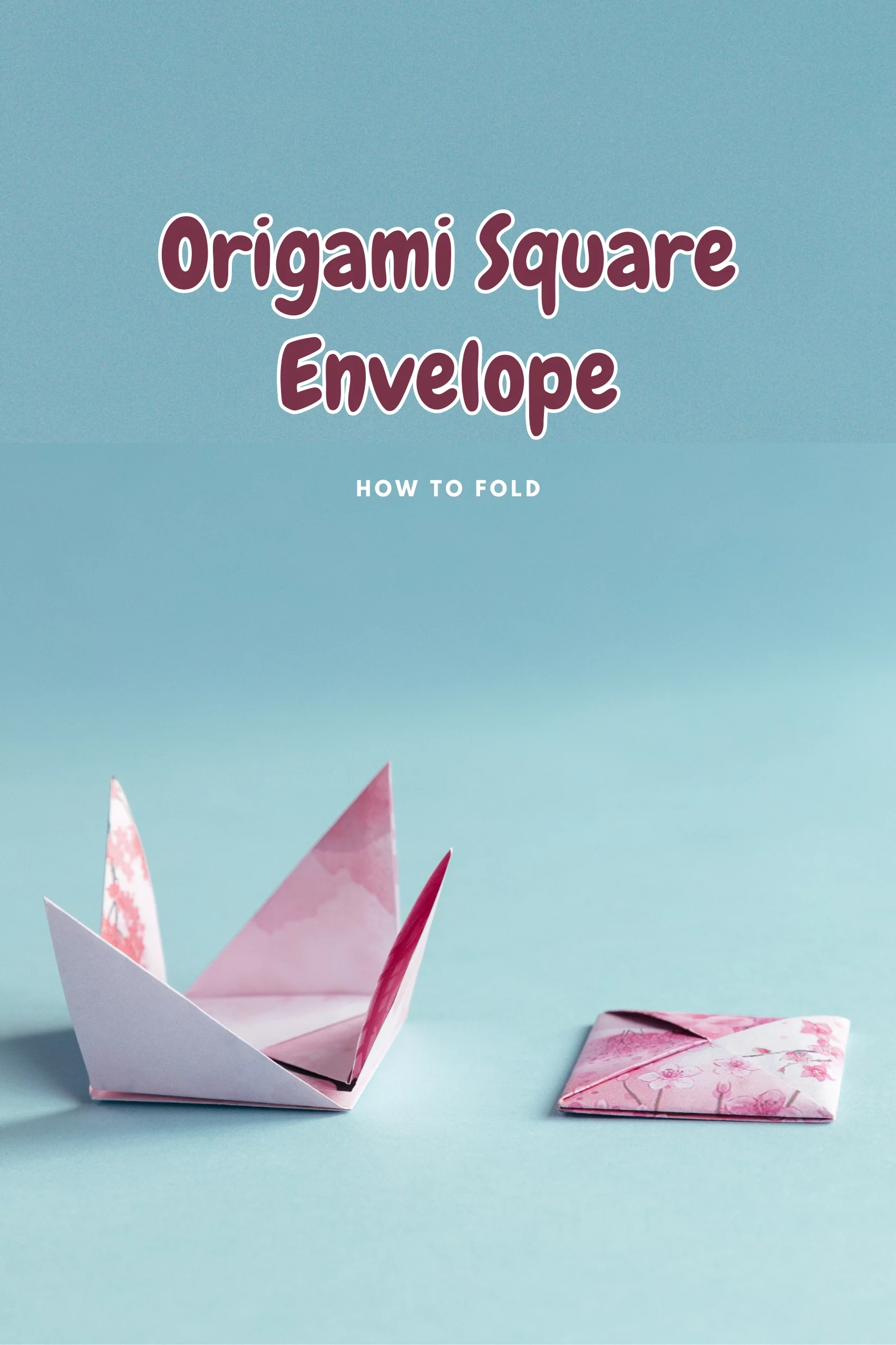 Origami Square Envelope