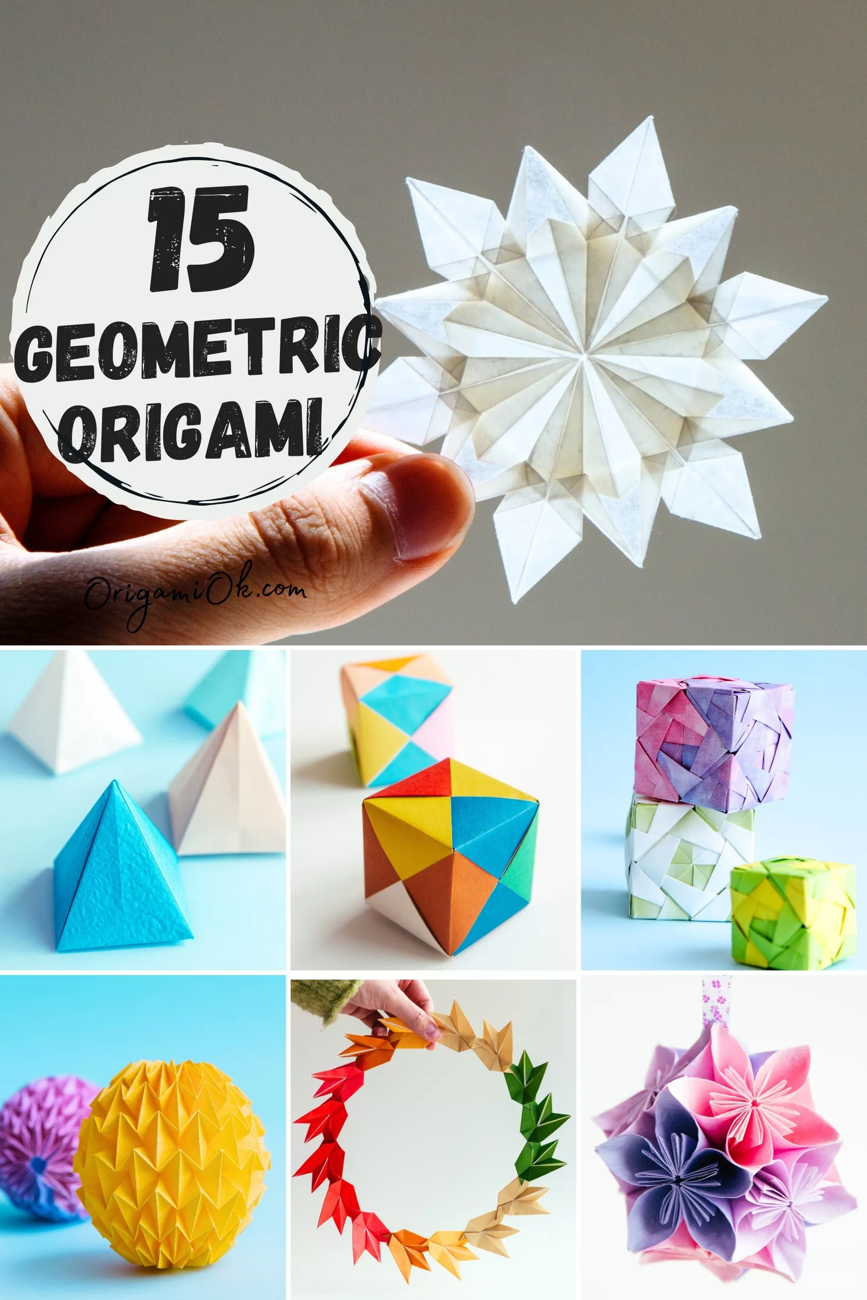 15 Geometric Origami Tutorials (Geometric Shape + Modular Origami)