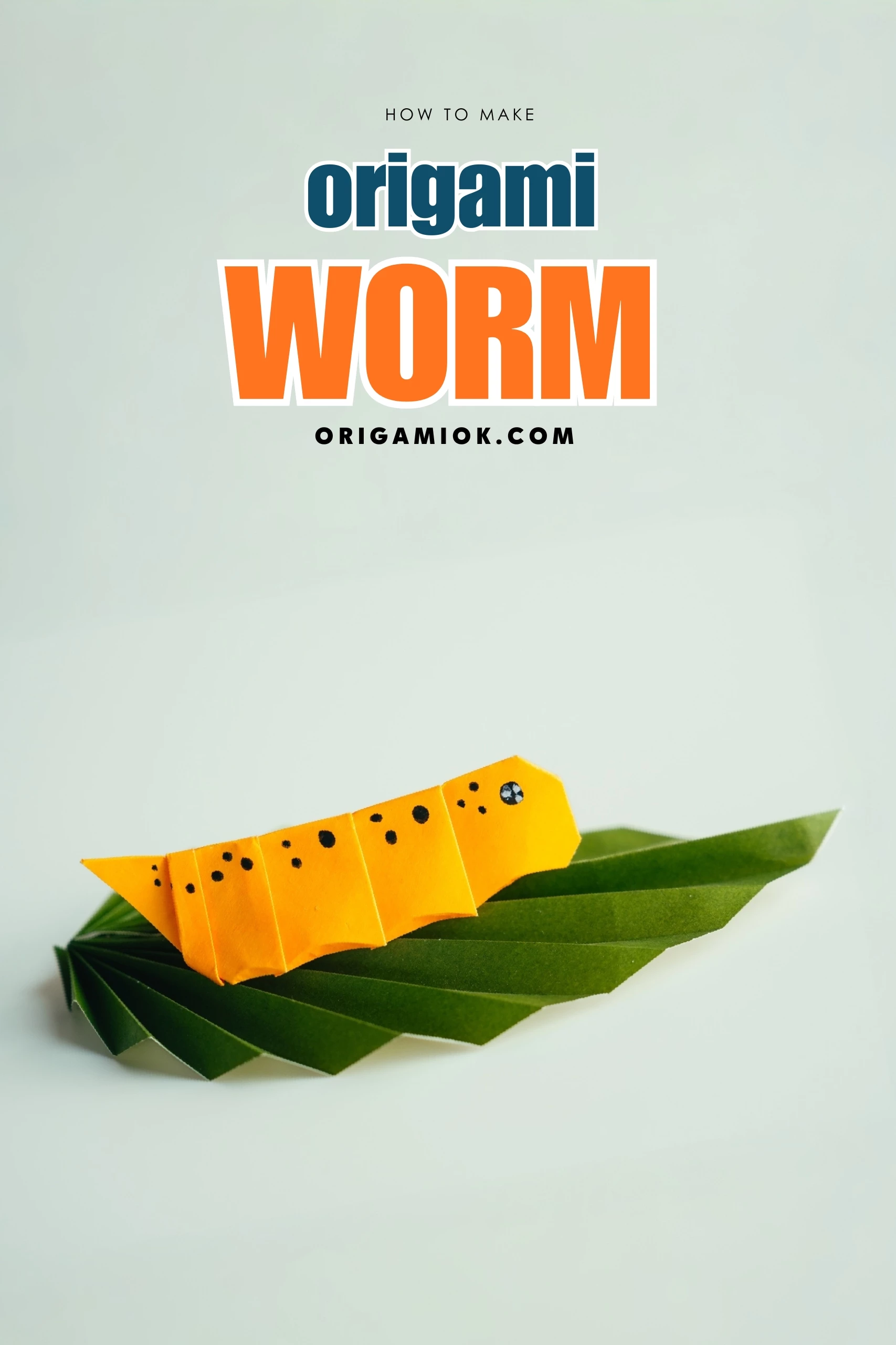 Origami Worm | Origamiok